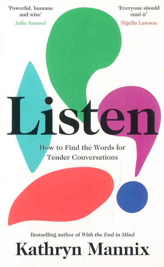 Listen: How to find the words for tender conversations