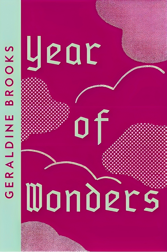 Year Of Wonders: Geraldine Brooks (Collins Modern Classics)