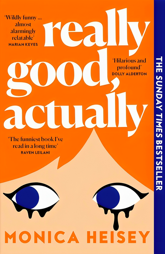 Really Good, Actually