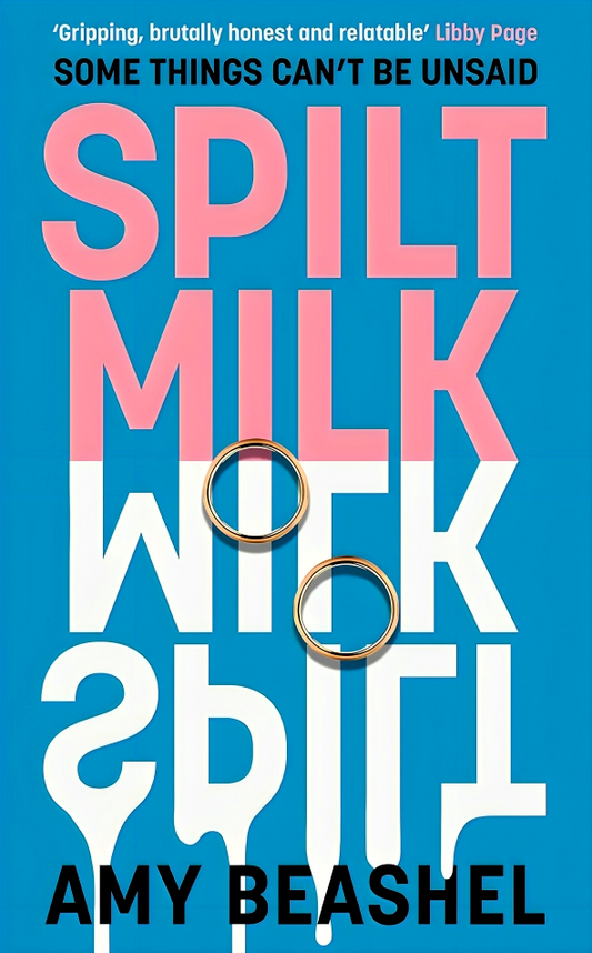 Spilt Milk: Some Things Can't Be Unsaid