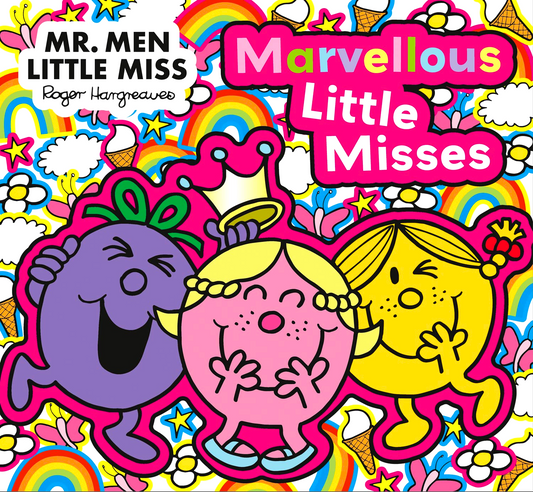 Mr. Men Little Miss: The Marvellous Little Misses