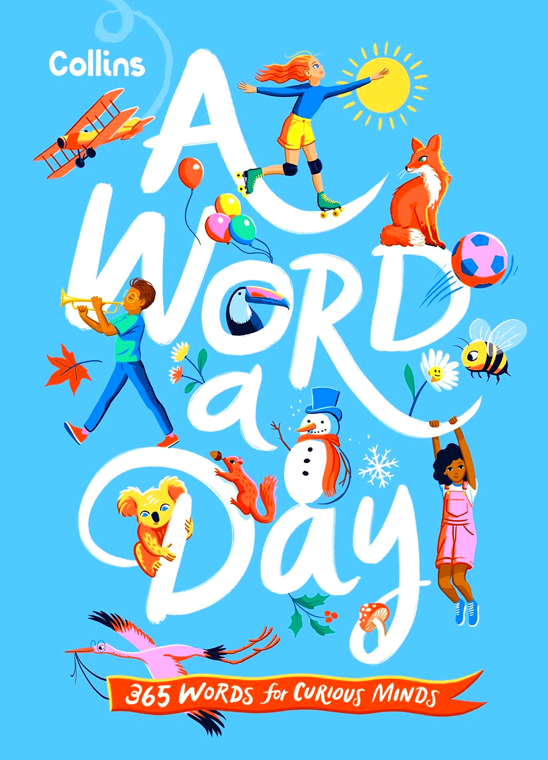Collins A Word A Day: 365 Words For Curious Minds by Collins Kids – book cover