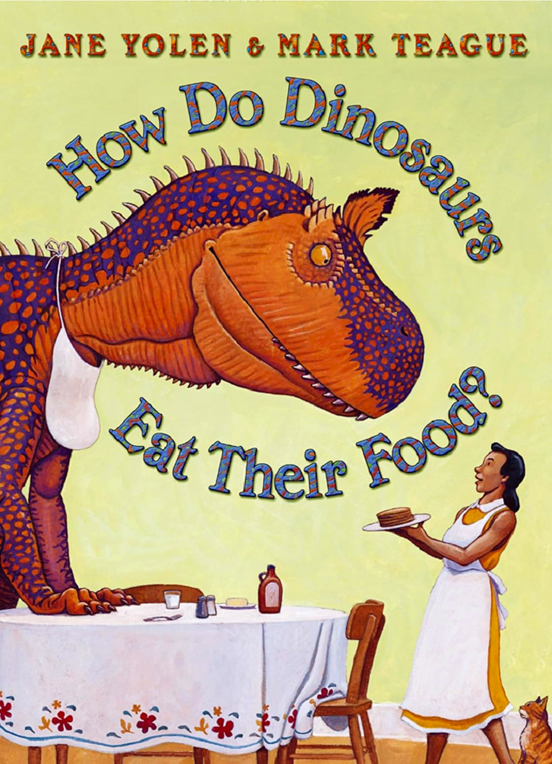 How Do Dinosaurs Eat Their Food? by Jane Yolen – book cover