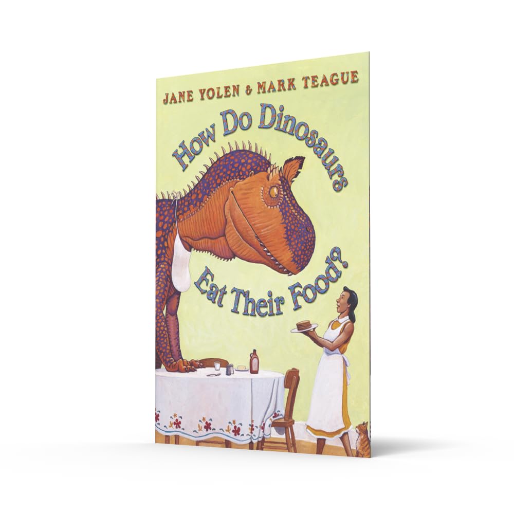 How Do Dinosaurs Eat Their Food? by Jane Yolen – book cover