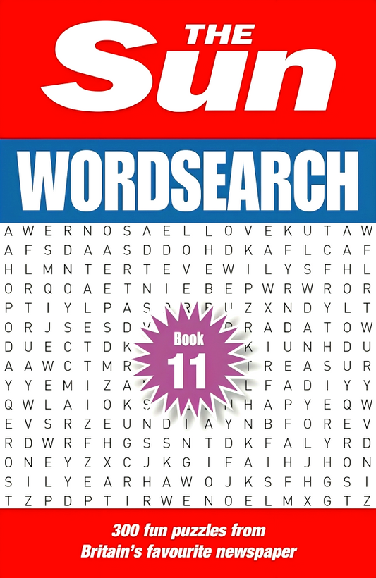 The Sun Wordsearch Book 11: 300 Fun Puzzles From Britain’S Favourite Newspaper