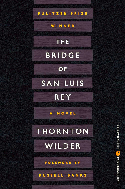 The Bridge Of San Luis Rey
