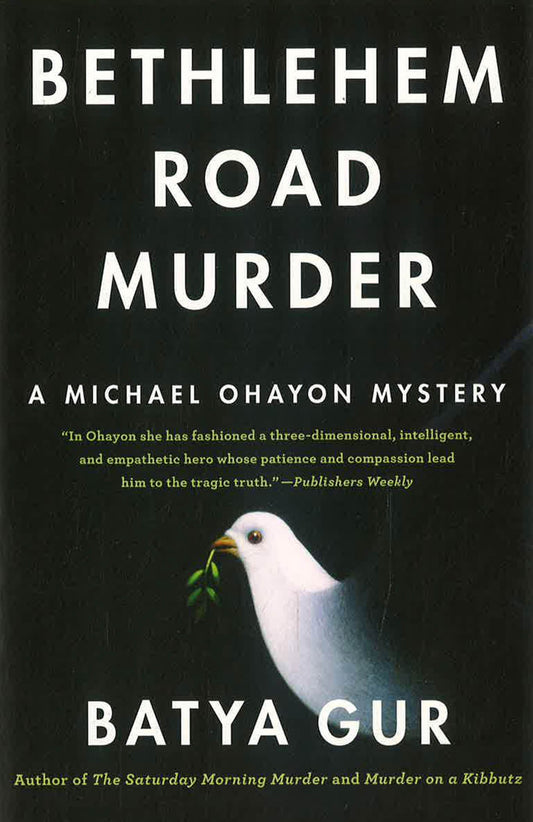 Bethlehem Road Murder : A Michael Ohayon Mystery
