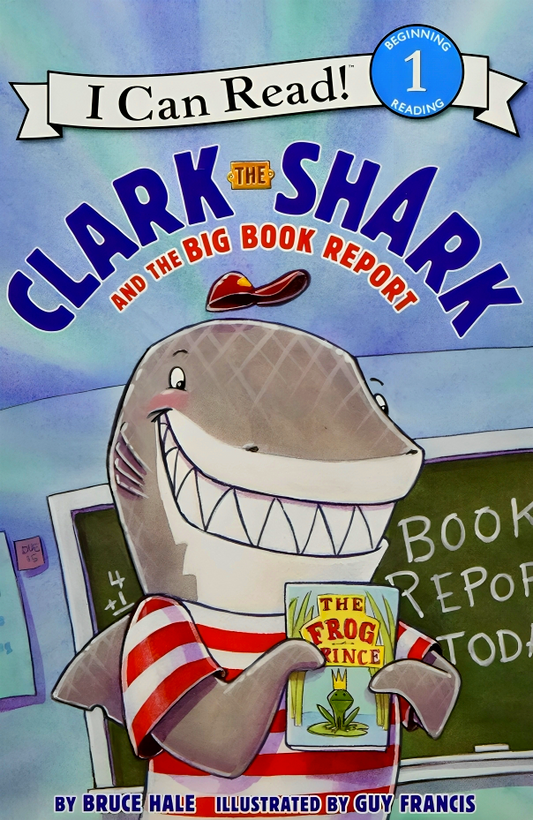 I Can Read Level 1: Clark The Shark And The Big Book Report