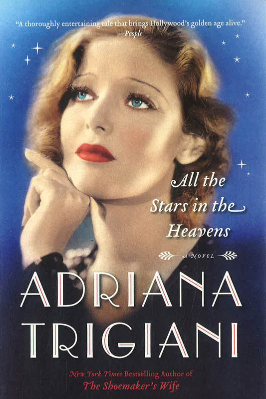 All the Stars in the Heavens: A Novel
