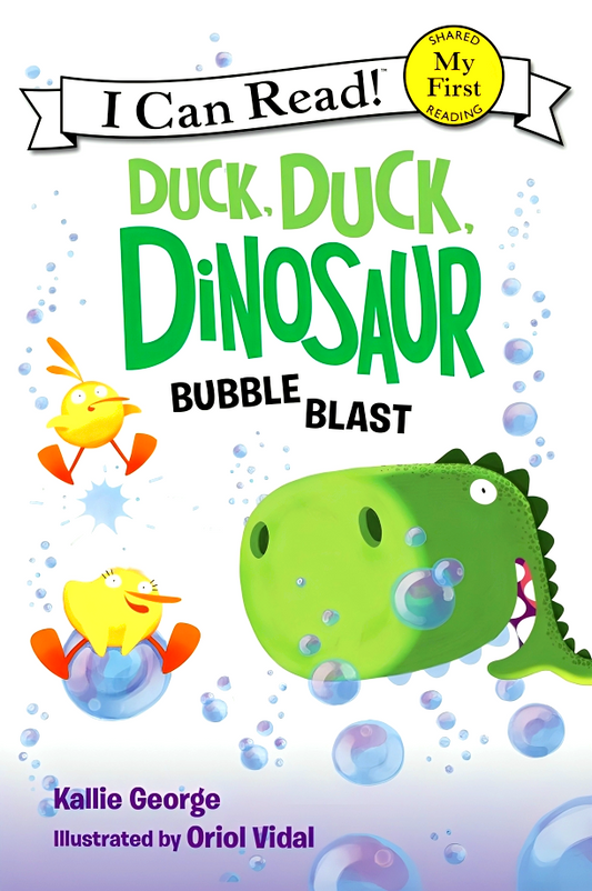 I Can Read Level 1: Duck, Duck, Dinosaur: Bubble Blast