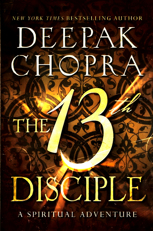 The 13th Disciple:A Spiritual Adventure
