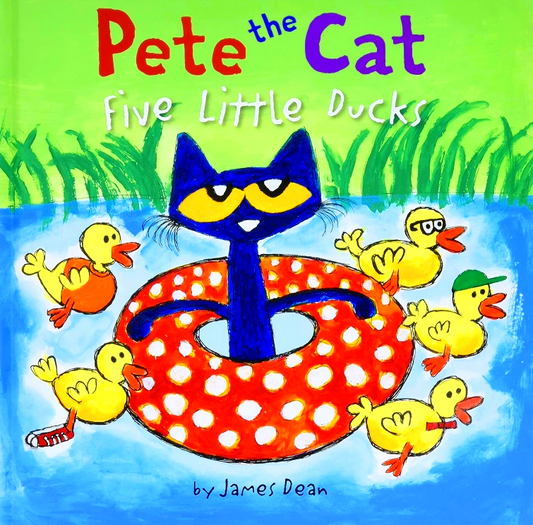 Pete The Cat: Five Little Ducks