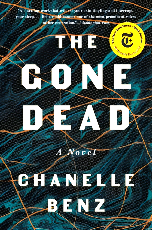 The Gone Dead: A Novel