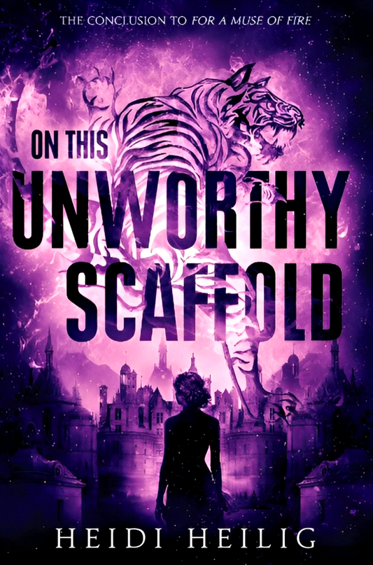 On This Unworthy Scaffold (Shadow Players, Book 3)