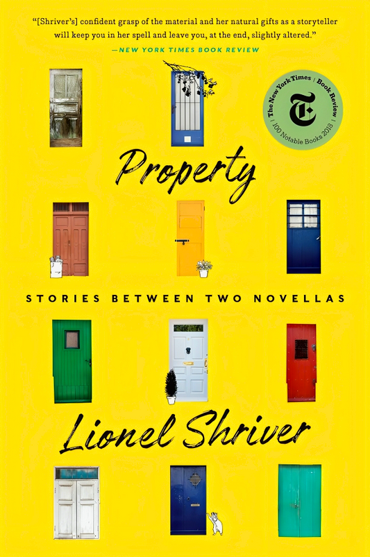 Property: Stories Between Two Novellas