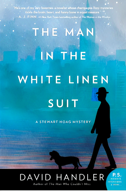 The Man in the White Linen Suit: A Stewart Hoag Mystery