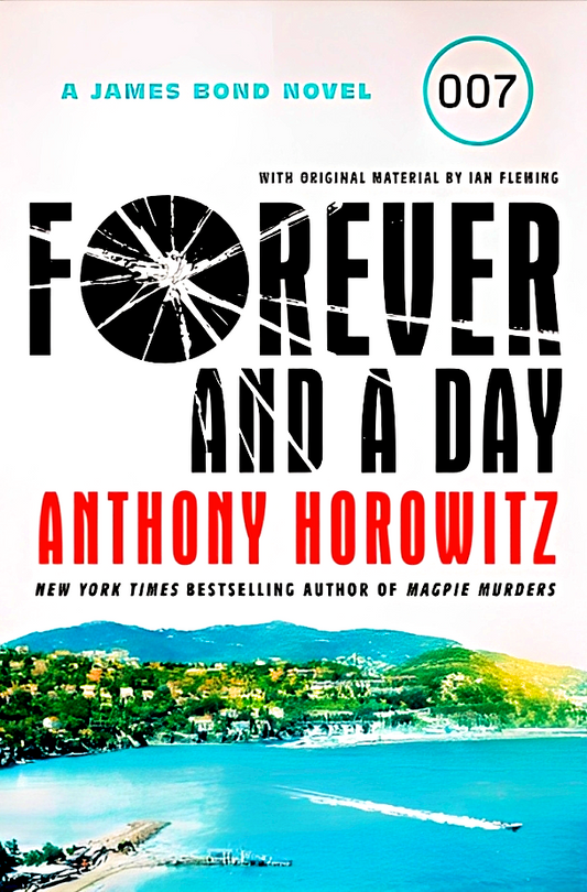 A James Bond Novel: Forever and a Day