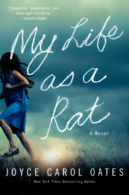 My Life As A Rat: A Novel