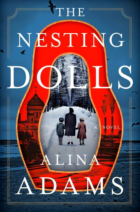 The Nesting Dolls: A Novel