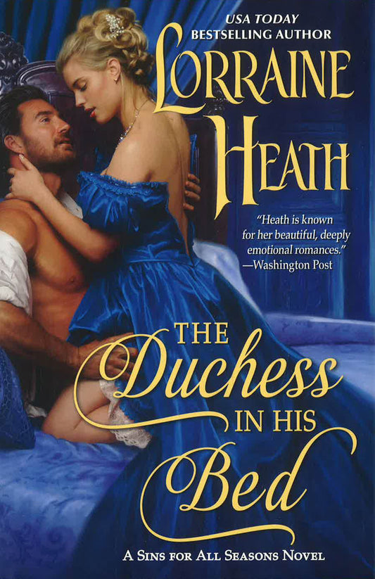 The Duchess in His Bed: A Sins for All Seasons Novel