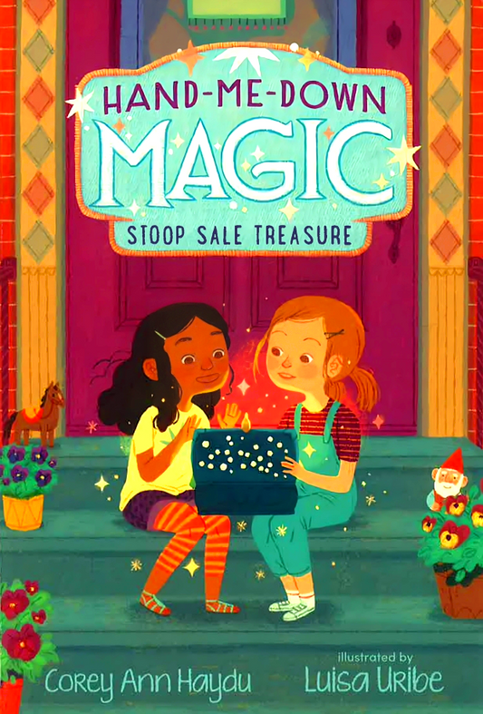 Stoop Sale Treasure (Hand-Me-Down Magic, Bk. 1)