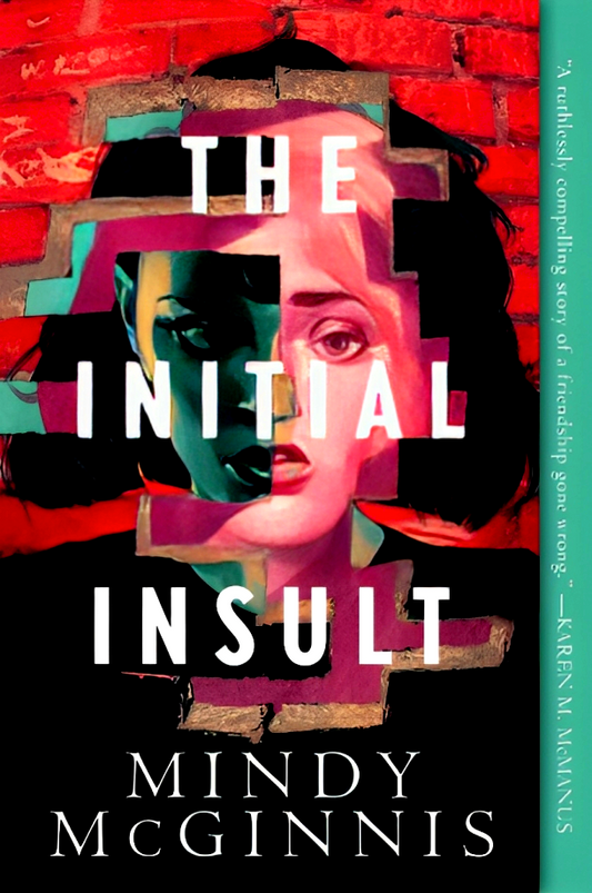 The Initial Insult (Initial Insult, Book 1)