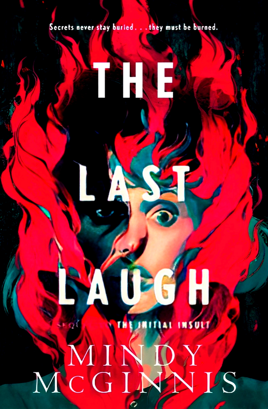 The Last Laugh (Initial Insult, Book 2)