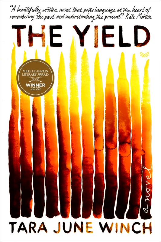 The Yield: A Novel