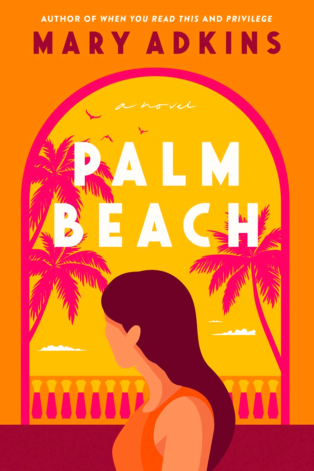 Palm Beach: A Novel by Mary Adkins – book cover