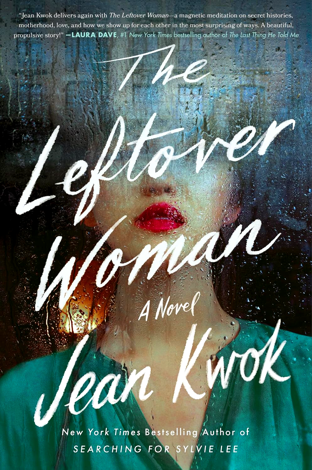 The Leftover Woman: A Novel by Jean Kwok – book cover
