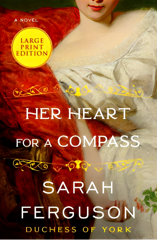 Her Heart for a Compass: A Novel