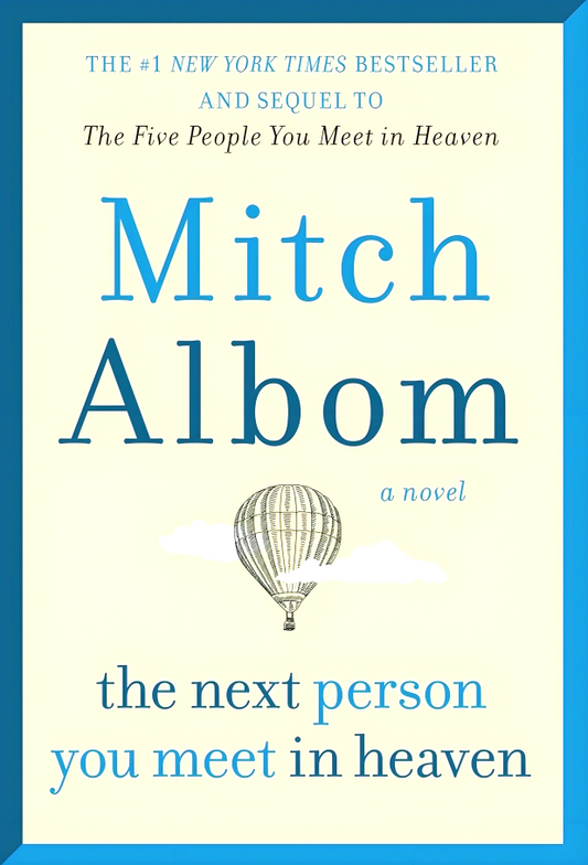 The Five People  You Meet In Heaven #2: The Next Person You Meet In Heaven