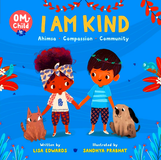 Om Child #2: I Am Kind