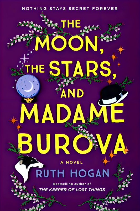 The Moon, The Stars, And Madame Burova