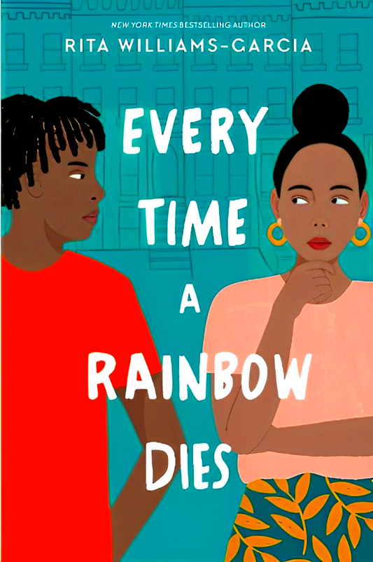 Every Time A Rainbow Dies