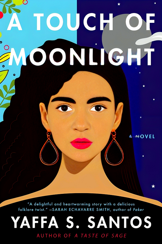A Touch of Moonlight: A Novel