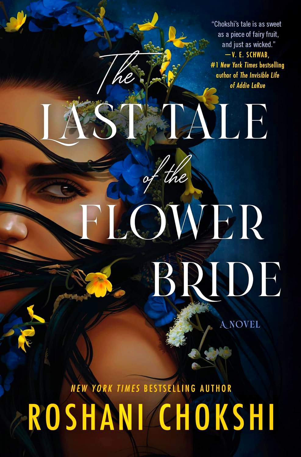 The Last Tale Of The Flower Bride: A Novel by Roshani Chokshi – book cover