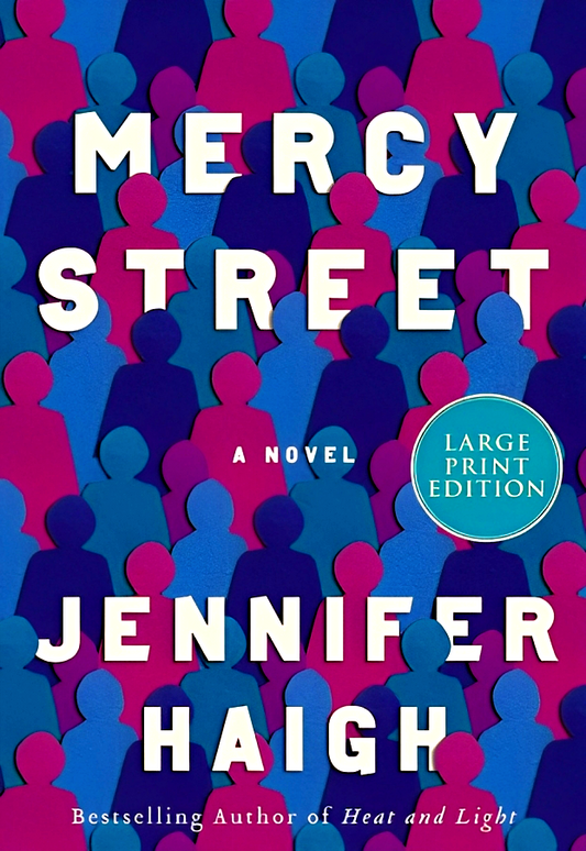 Mercy Street (Large Print)