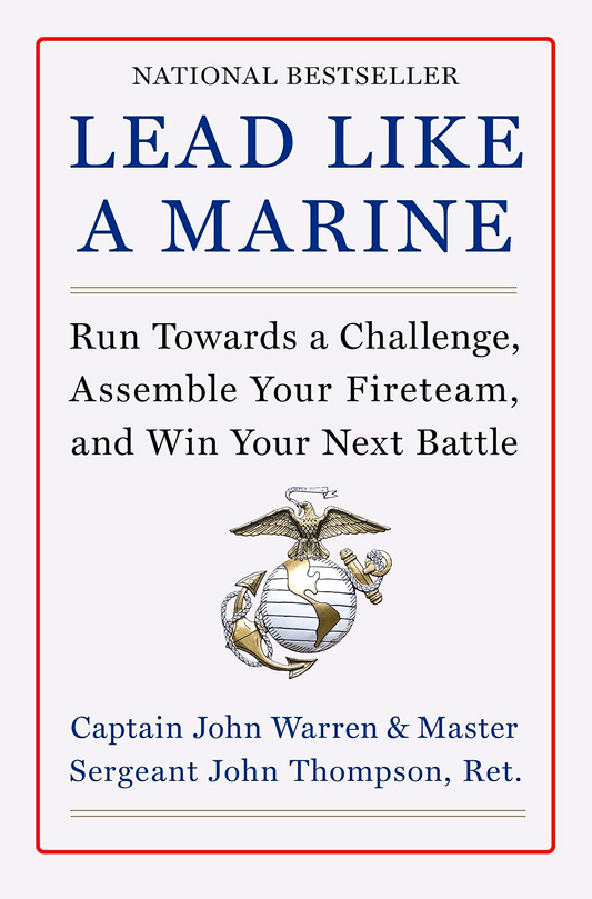 Lead Like A Marine