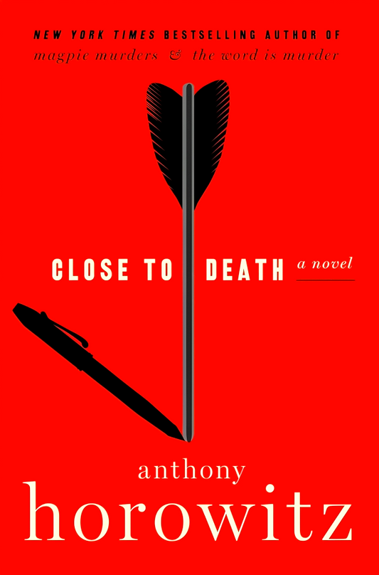 Hawthorne And Horowitz Mysteries #5: Close To Death