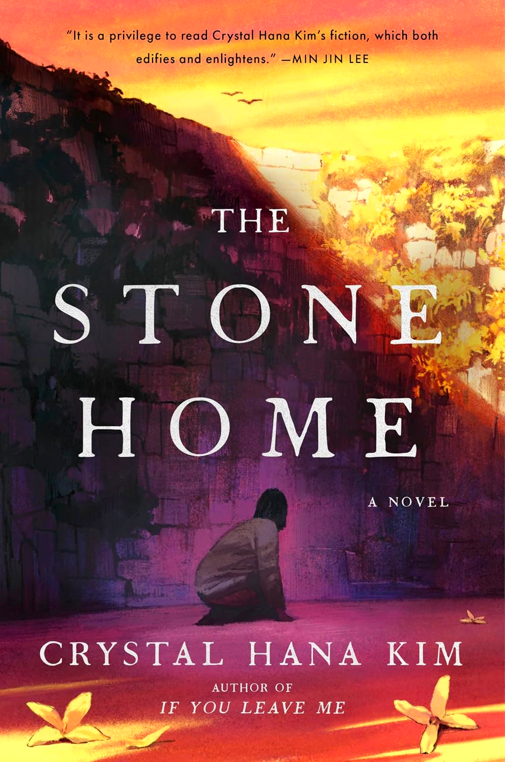 The Stone Home: A Novel by Crystal Hana Kim – book cover