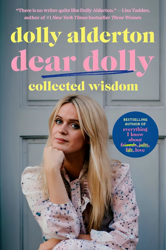 Dear Dolly: Collected Wisdom