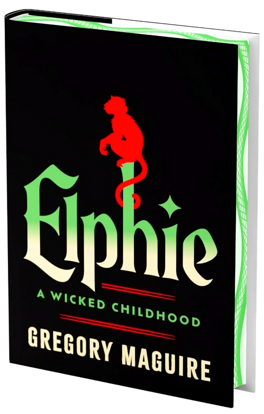 Elphie: A Wicked Childhood (Deluxe Limited Edition)