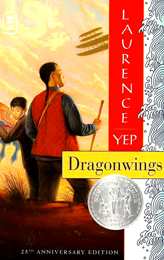 Dragonwings (Golden Mountain Chronicles: 1903)