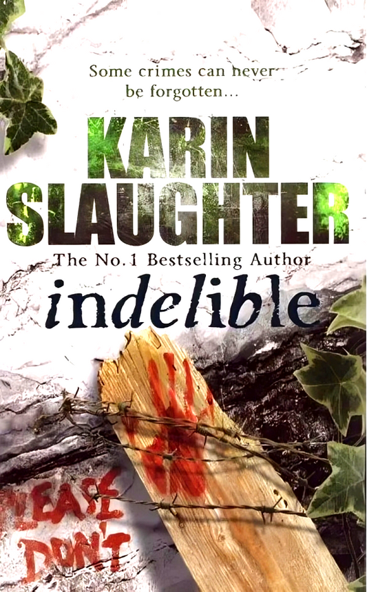 Grant County #4: Indelible