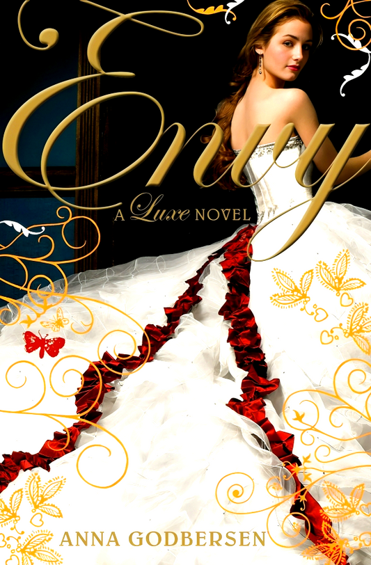 Envy: A Luxe novel