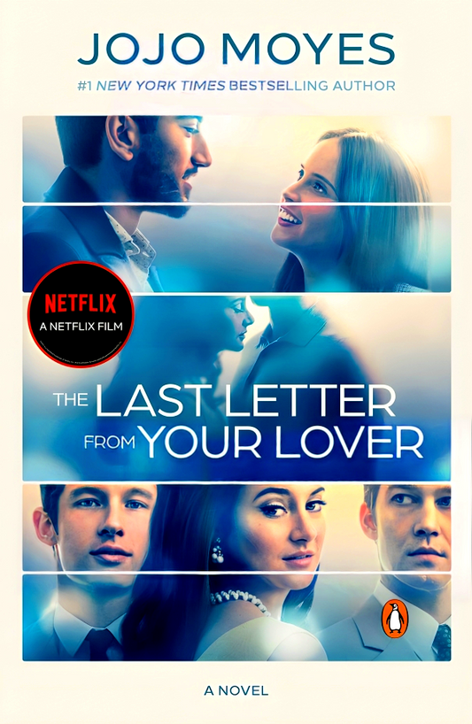 The Last Letter From Your Lover (Movie Tie-In)