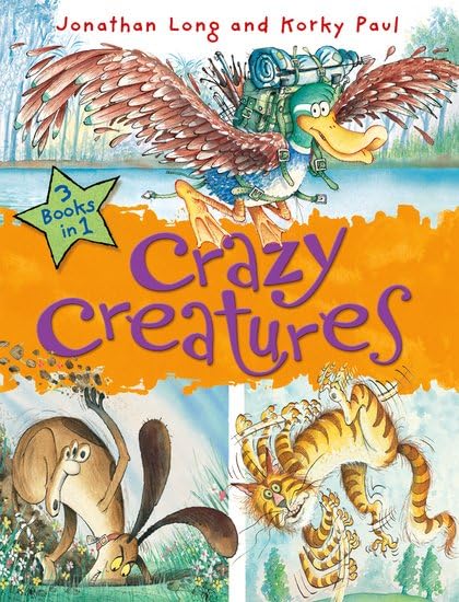 Crazy Creatures (3 Books In 1)
