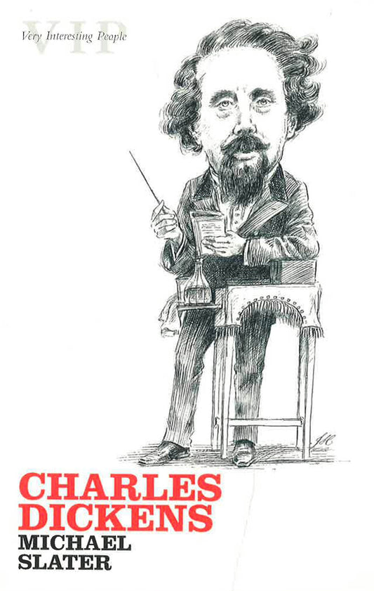 Charles Dickens. (Very Interesting People Series)