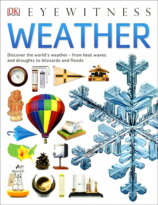 DK Eyewitness: Weather (With Wallchart)